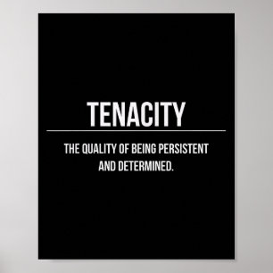 Motivierend Tenacity Unternehmer-Slogan Poster