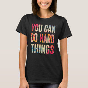Motivierend Tests können am Tag der Zeit durchgefü T-Shirt