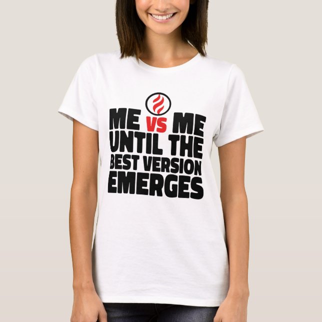 Motivierend und Empowerment T-Shirt (Vorderseite)