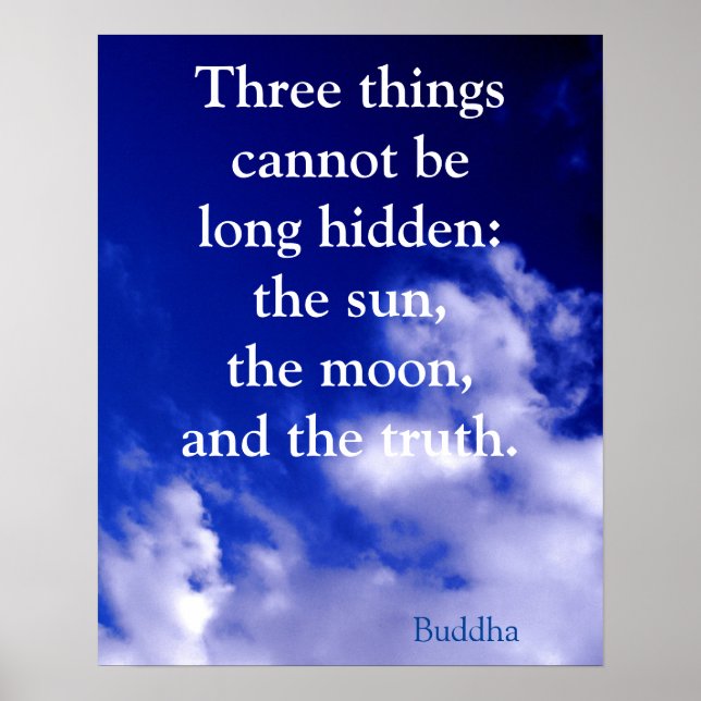 Motivierend Wahrheitszitat von Buddha Poster (Vorne)