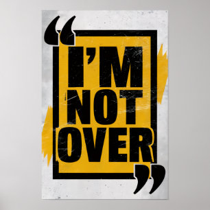 Motivierend Widerstandskraft Zitat kühl ich bin ni Poster