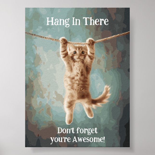 Motivierend Witzhang da Katzenposter Poster (Vorne)