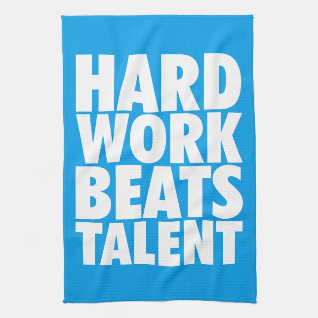 Motivierend Worte - harte Arbeit schlägt Talent Geschirrtuch (Vertikal)