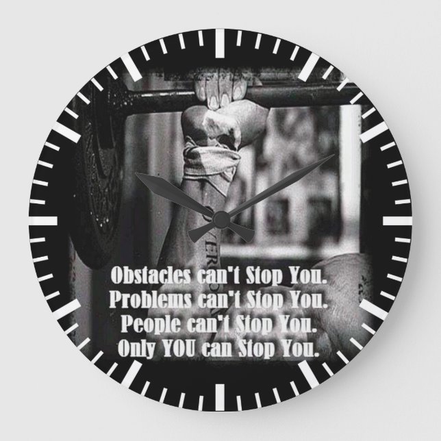 Motivierend Worte - Hindernisse können Sie nicht a Große Wanduhr (Vorderseite)