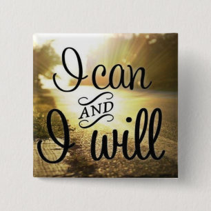 Motivierend Worte - ich kann und werde Button