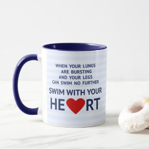 Motivierend Zitat blau schwimmen Tasse