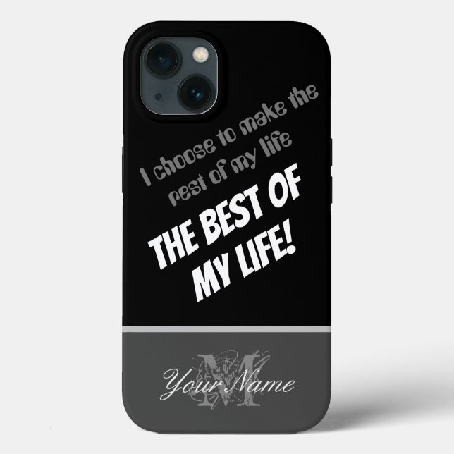 Motivierend Zitat: Das Beste meines Lebens! Case-Mate iPhone Hülle (Rückseite)