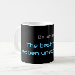 Motivierend Zitat für Ihre psychische Gesundheit Kaffeetasse