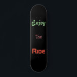 Motivierend Zitat Genießen Sie die schwarze Fahrt Skateboard<br><div class="desc">Dieses Skateboard kommt mit einem motivierend Zitat Genießen Sie die Fahrt auf einem schwarzen Hintergrund. Sie können den Text,  seinen Schriftart,  Farbe und Größe ändern. Der Hintergrund ist schwarz,  aber Sie können ihn ändern.</div>