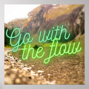Motivierend Zitat Go with Flow Poster