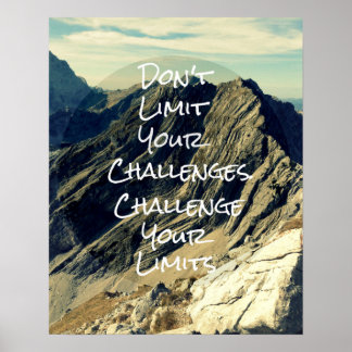 Motivierend Zitat: Ihre Grenzen herausfordern Poster