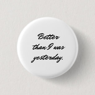 Motivierend Zitat-Knopf Button
