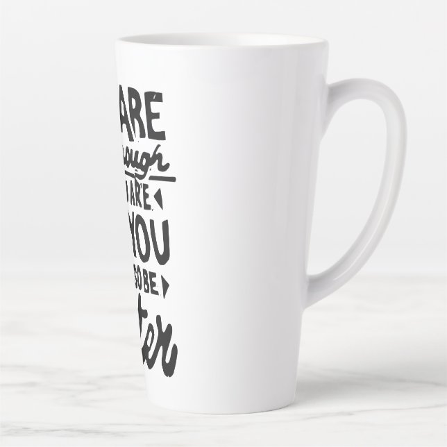 Motivierend Zitat Lino Print Latte Tasse (Rechts)
