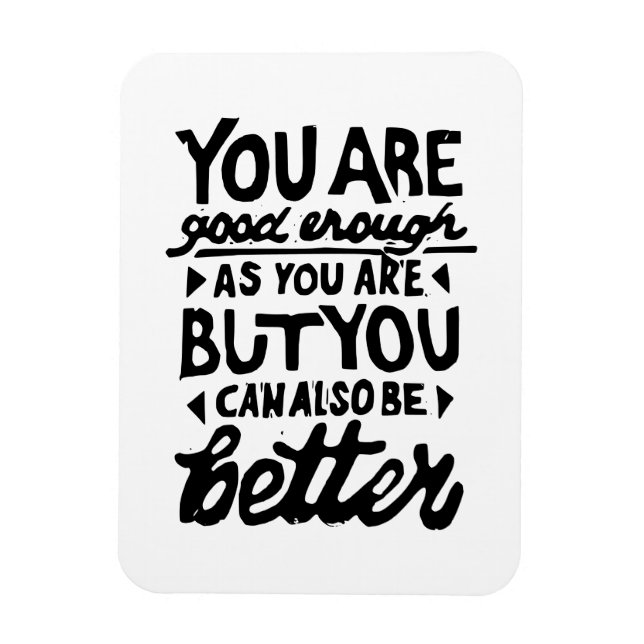 Motivierend Zitat Magnet (Vertikal)