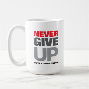 Motivierend Zitat nie aufgeben nie überlassen Kaffeetasse