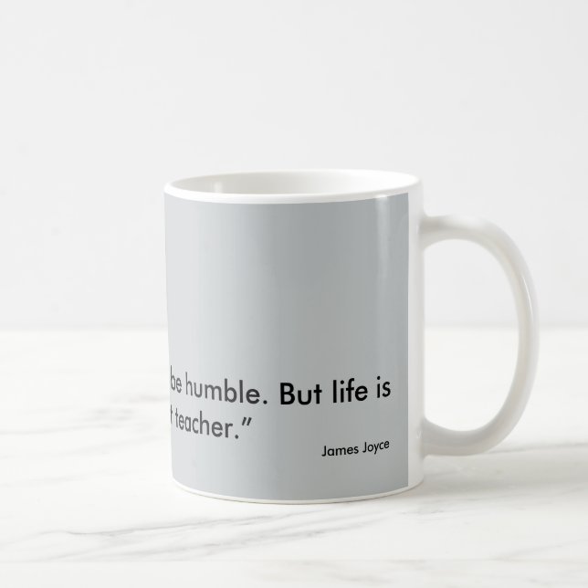 Motivierend Zitat-Tasse - James Joyce Kaffeetasse (Rechts)