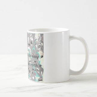 Motivierend Zitat-Tasse Kaffeetasse