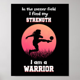 Motivierend Zitat über Fußballspielerinnen Poster