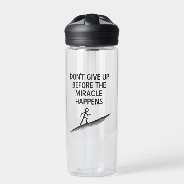 motivierend Zitat verzichtet auf Wundergläubigkeit Trinkflasche (Vorderseite)