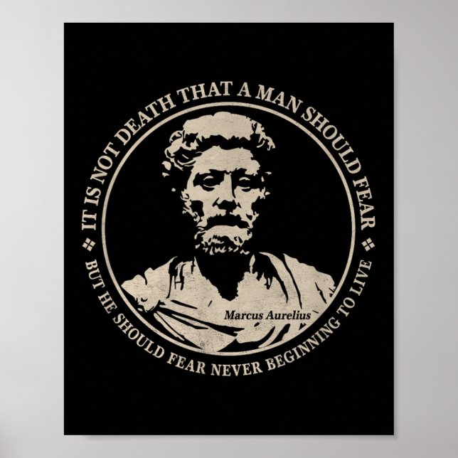 Motivierend Zitat von Marcus Aurelius über Angst Poster (Vorne)