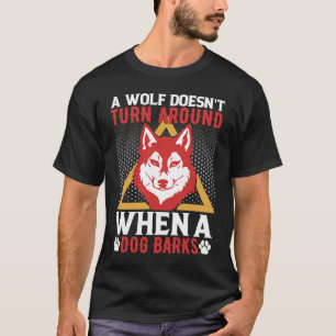 motivierend Zitat von Wolfstieren T-Shirt