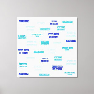 Motivierend Zitate aus blauem, weißem Text Leinwanddruck