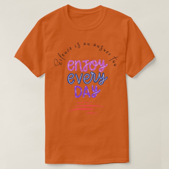 Motivierend Zitate: Schweigen ist eine Antwort auf T-Shirt (Design vorne)