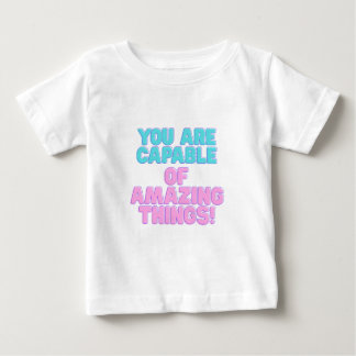 Motivierend Zitate - Sie sind in der Lage, phantas Baby T-shirt