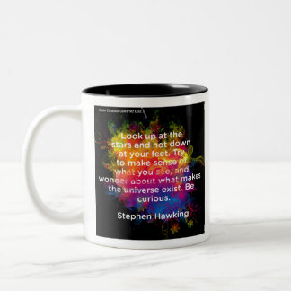 Motivierend Zitate - Stephen Hawking- 1-1 Zweifarbige Tasse
