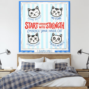 Motivierende Katzenwandkunst – Positives Stärkungs Leinwanddruck