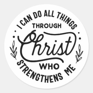 Motivierendes Alles durch Christus Zitat Runder Aufkleber