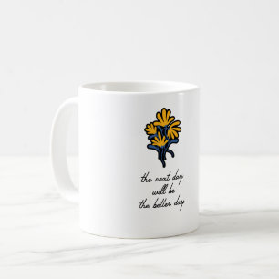 Motivierendes gelbes Blumen-Zitat Kaffeetasse