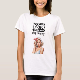 Motivierendes Grafik-T-Shirt Inspirierendes Shirt