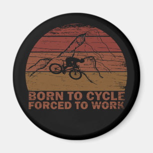 Motivierendes Mountainbike-Zitat - Lustiges Radfah Magnet