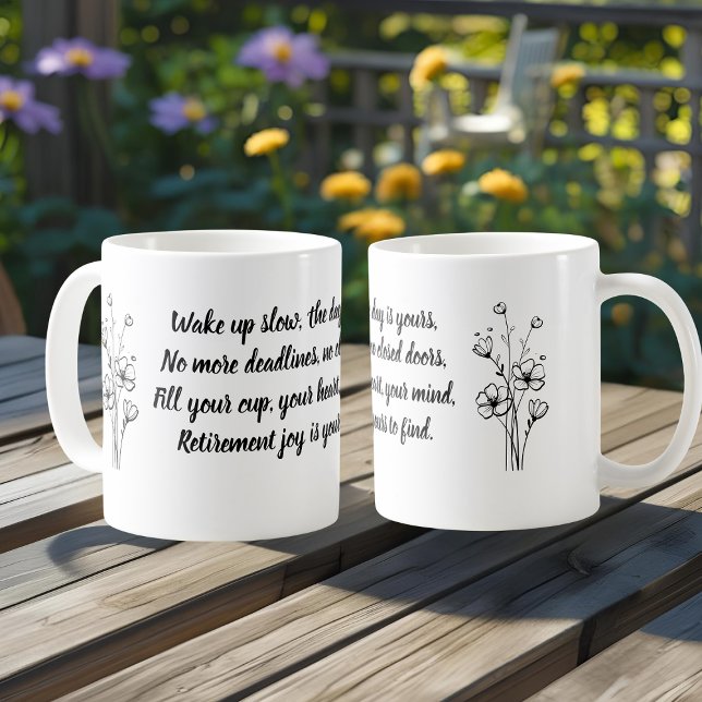 Motivierendes Renten-Zitat Einfache Blume Kaffeetasse (Von Creator hochgeladen)