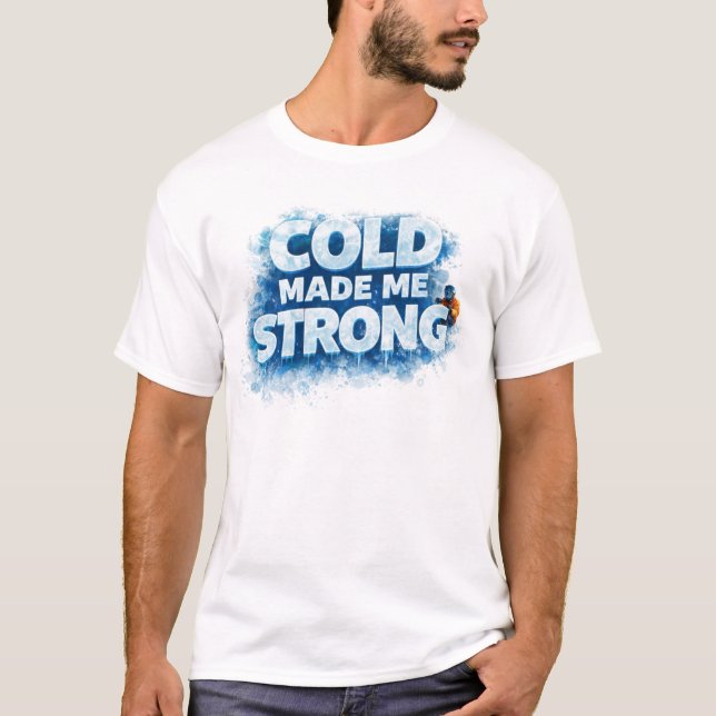 Motivierendes Winter-Stärke-T-Shirt T-Shirt (Vorderseite)