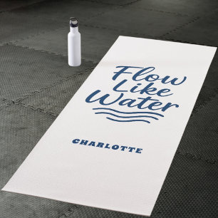 Motivierendes Zitat blau fließen wie Wasser Yogamatte