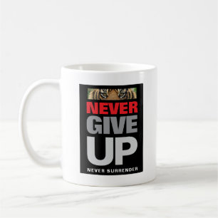 Motivierendes Zitat Gib Nie Auf Gib Nie Nach Kaffeetasse