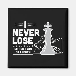 Motivierendes Zitat: Niemals Schach verlieren Magnet