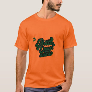Motivierendes Zitat Optimistisches T-Shirt Psychis