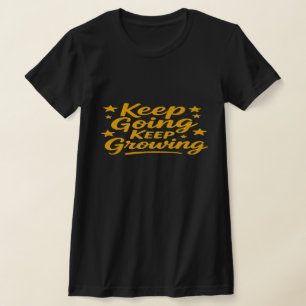 Motivierendes Zitat T-Shirt für Frauen   Inspirier