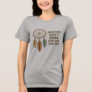 Motivierendes Zitat T-Shirt für Frauen Inspirier Tri-Blend Shirt
