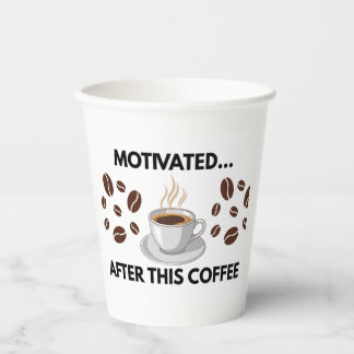 Motiviert nach diesem Kaffee – Minimalistische Pap Pappbecher