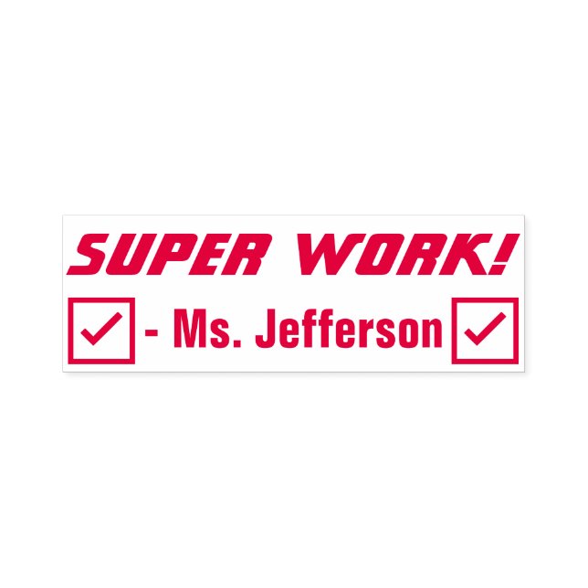 Motivierung von "SUPER WORK!" Erzieherin Rubber Br Permastempel (Design)
