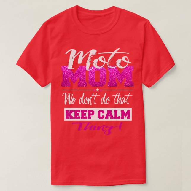 Moto Mama Dirt Bike Funny Motocross Mütter T-Shirt (Design vorne)
