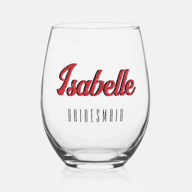 Motor Red 3D Funny Name Bridesmaid Weinglas Ohne Stiel (Vorderseite)