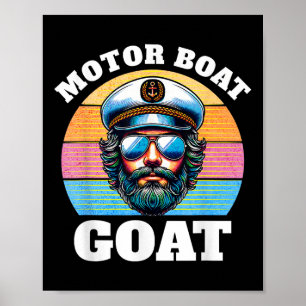 Motorboot-Ziege _ Lustiger Motorboot-Kapitän Poster