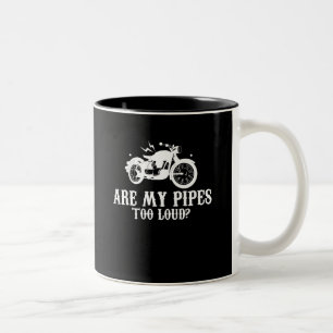 Motorrad-Radfahrer sind meine lauten Rohre zu Zweifarbige Tasse