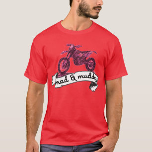 Motorrad wütend u. schlammig T-Shirt