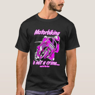 Motorradfahren ist kein Fahrradfahrer T-Shirt